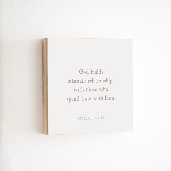 14 x 14" | BF | God Builds Intimate