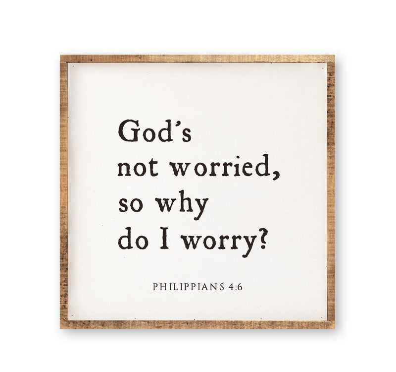 God's Not Worried