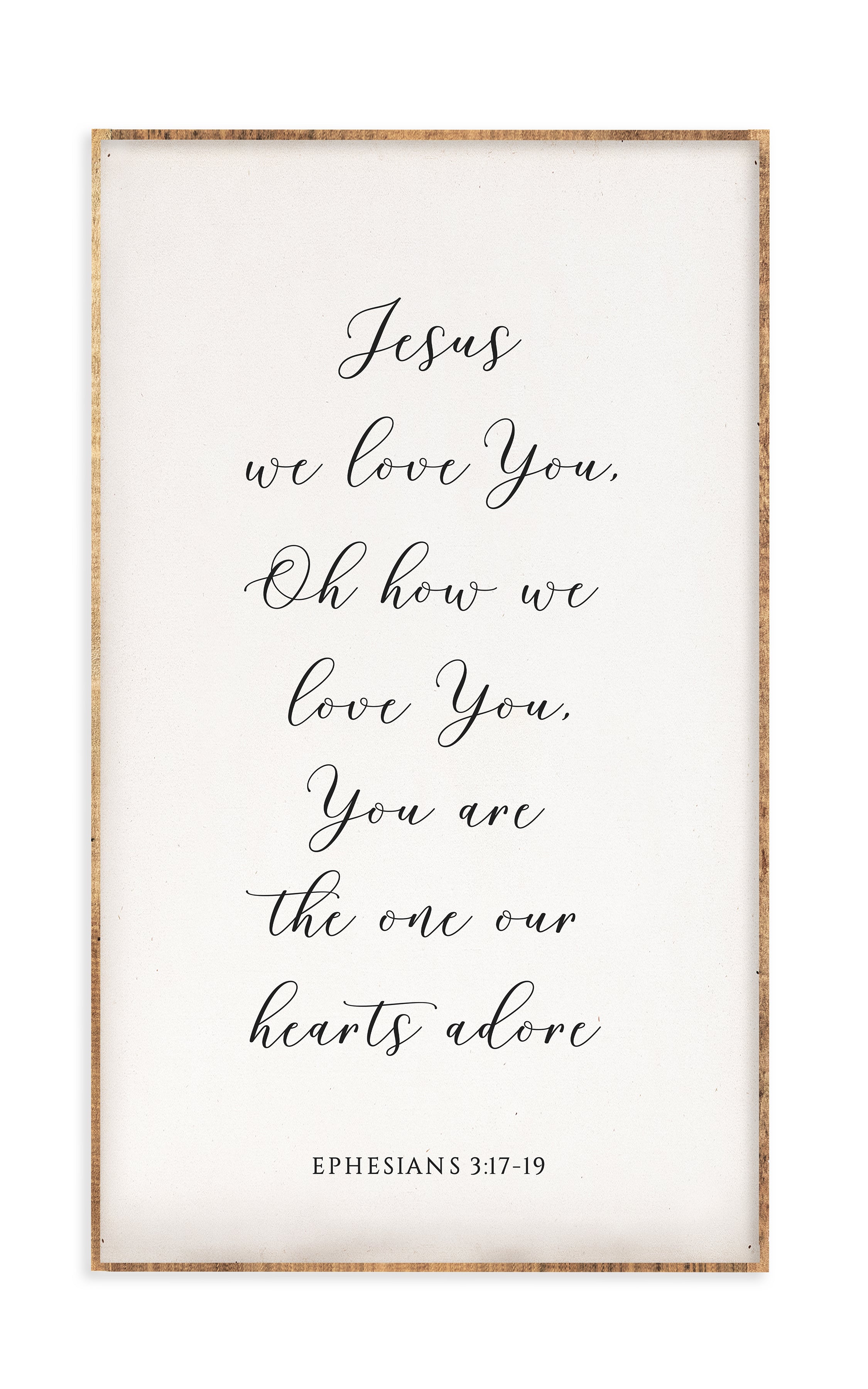 18 x 30 | Jesus we love you