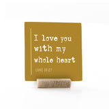 4 x 4" | Signature | I Love You With