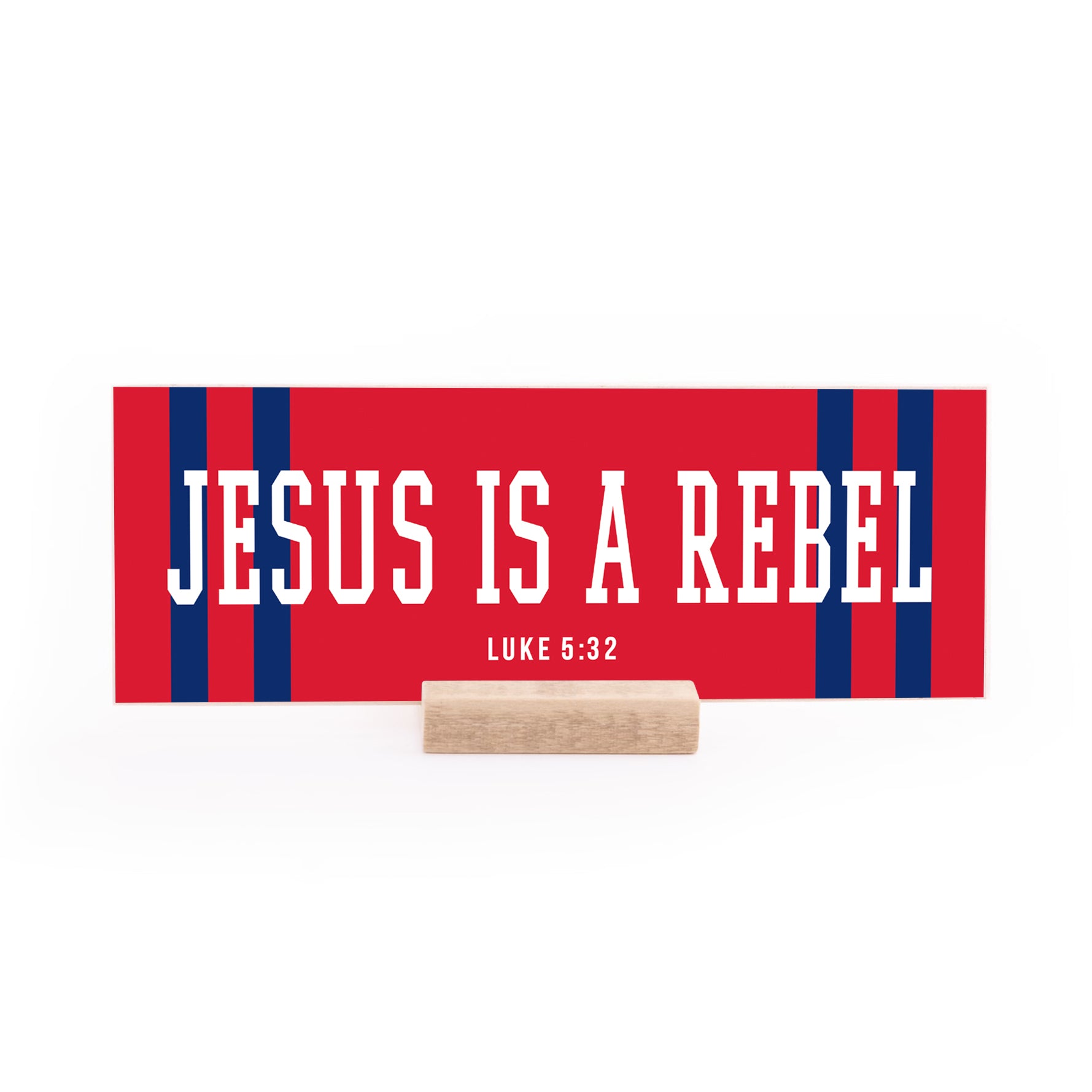 7 5 X 2 75 Spirit Jesus Is A Rebel Revelation Culture 7-5-x-2-75-spirit-jesus-is-a-rebel-revelation-culture