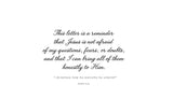 Help my unbelief | 5 x 7"