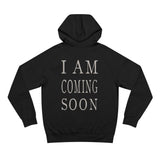 Hoodie - 'behold' Front & 'I AM COMING SOON' Back Minimal Graphic Hoodie