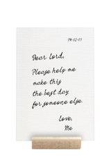 Best Day for Someone Else | 5 x 7"