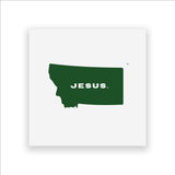 Jesus States | Montana