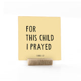 For This Child I Prayed