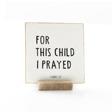 For This Child I Prayed