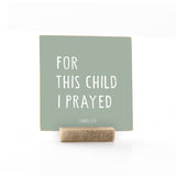 For This Child I Prayed
