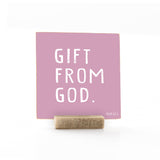 Gift From God