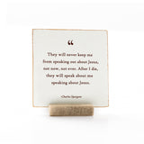 Inspirational Quote Minis | 4 x 4" with Stand