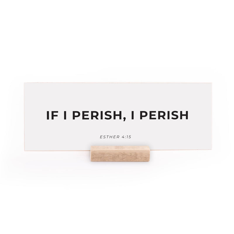 7.5 x 2.75" | Charlie Kirk | If I Perish