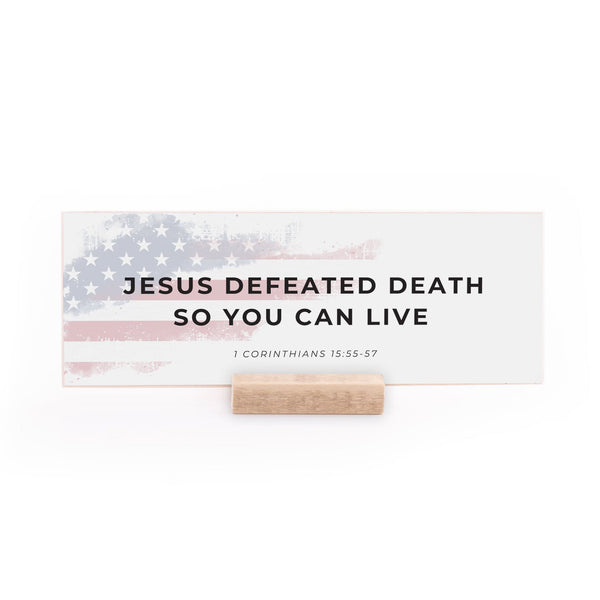 7.5 x 2.75" | Charlie Kirk | Jesus Defeated Death