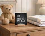 I'm telling my dad - White on Distressed Black - Guest Nursery Dresser - 4x4 Shelf Sitter