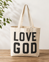 Love God | Love Others • Tote Bags