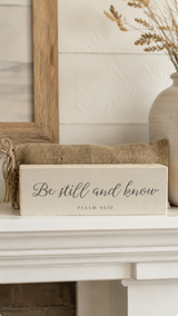 Be still and know