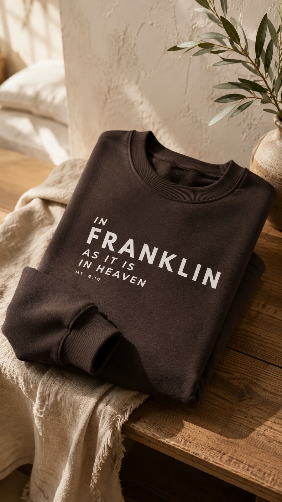 In Franklin as it is in Heaven | Unisex Crewneck Sweatshirt
