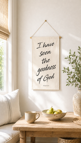I have seen the goodness of God