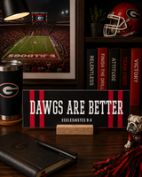 Dawgs are Better