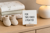 For This Child I Prayed