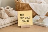 For This Child I Prayed