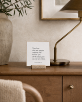 True Love Does Not Require the Same Pace 4x4 Christian shelf sitter with natural wood base, styled in a quiet home office credenza scene.