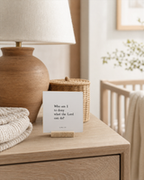 Who Am I to Deny What the Lord Can Do 4x4 Christian shelf sitter with natural wood base, styled in a neutral nursery dresser scene.
