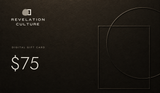 Revelation Culture 75 dollar digital gift card