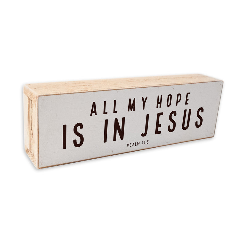 All my hope is in Jesus