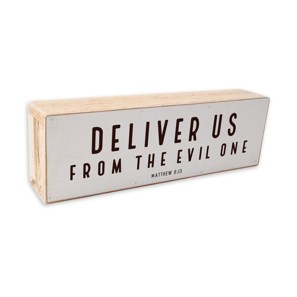 Deliver Us From
