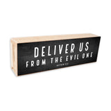 Deliver Us From