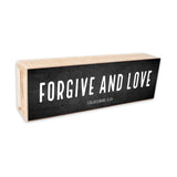 Forgive and Love