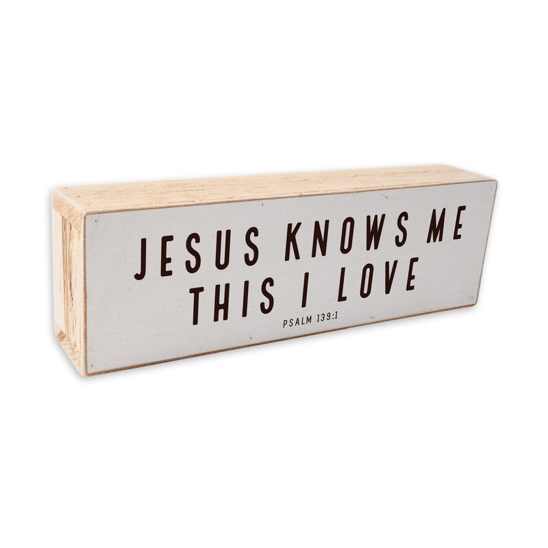 Jesus Knows Me this I Love