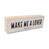 Make Me A Lover