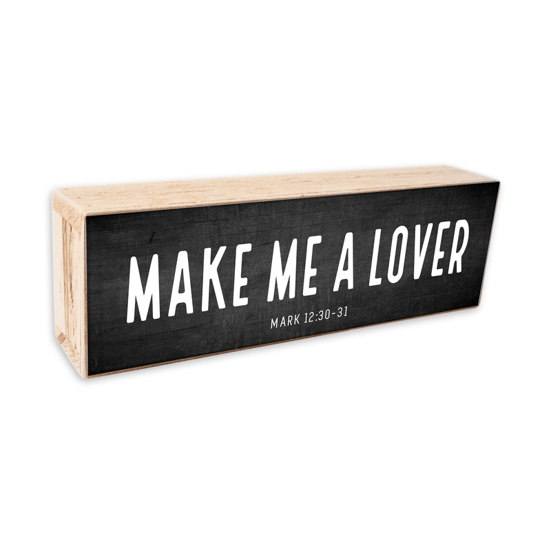 Make Me A Lover