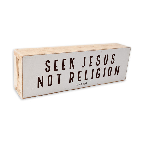 Seek Jesus Not Religion