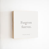 14 x 14" | BF | Forgiven Forever