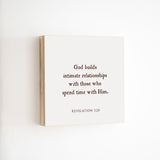 14 x 14" | BF | God Builds Intimate