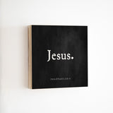 14 x 14" | BF | Jesus