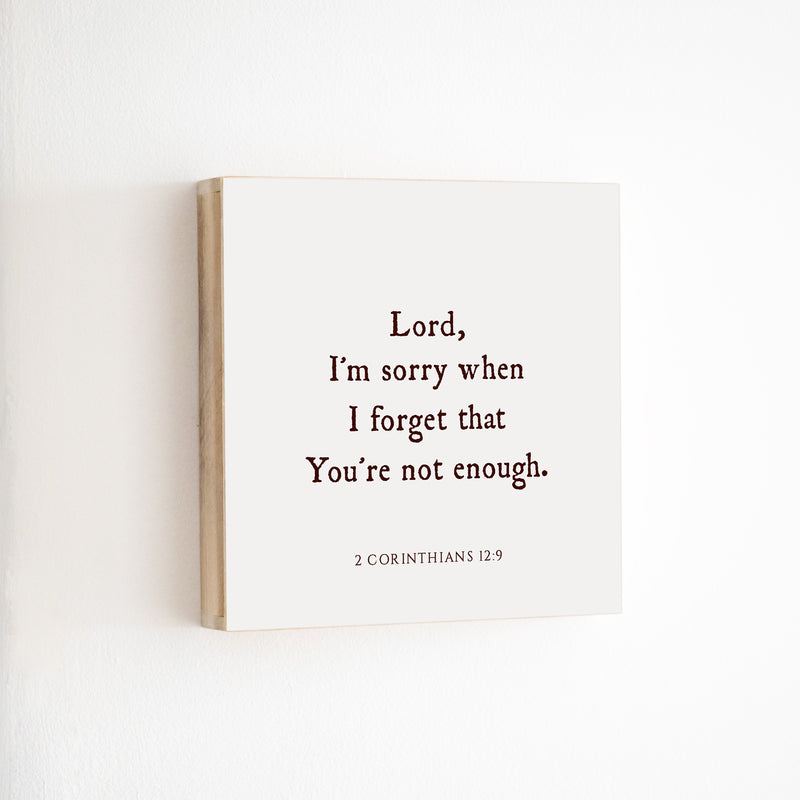 14 x 14" | BF | Lord I'm Sorry
