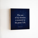 14 x 14" | BF | The Sum Of My Attention