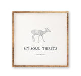 My Soul Thirsts