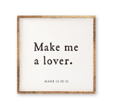Make me a lover