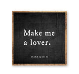 Make me a lover