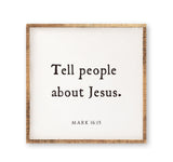 Tell People About Jesus