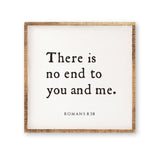 There Is No End To You And Me