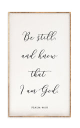 18 x 30" | Be Still And Know