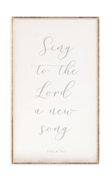 18 x 30" | Sing to the Lord