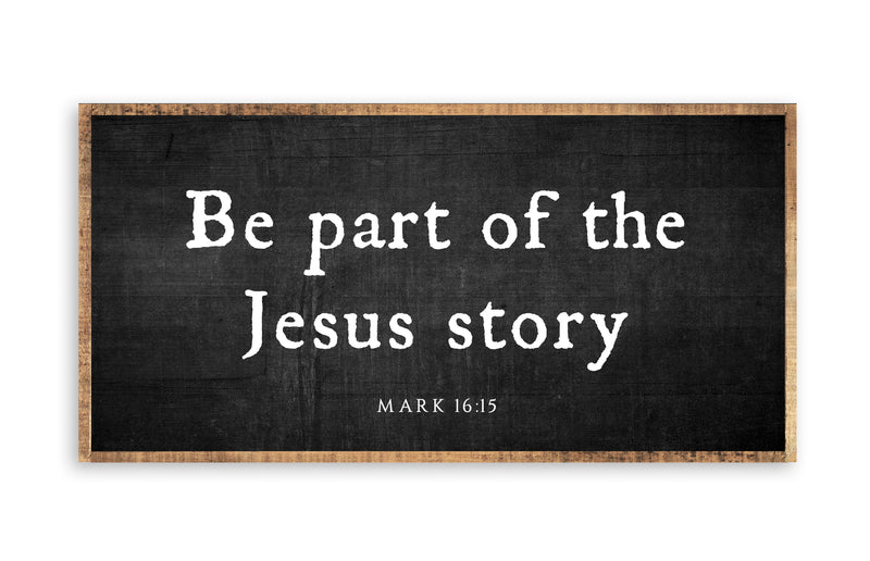 Be part of the Jesus Story