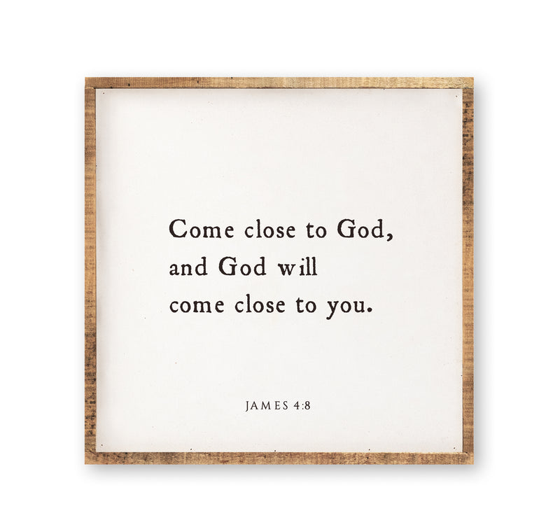 Come close to God