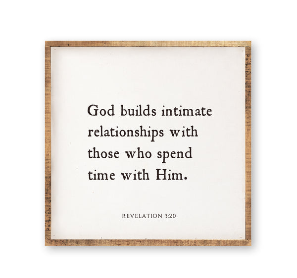 God builds intimate relationships